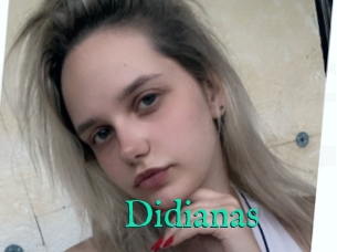 Didianas