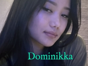 Dominikka