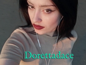 Dorettadace