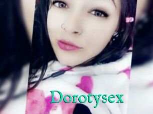 Dorotysex