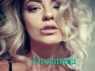 Dreamana