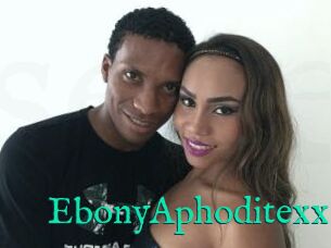 EbonyAphoditexx