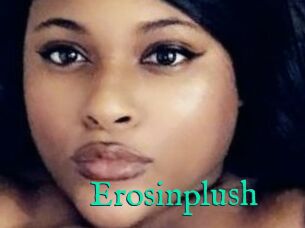 Erosinplush