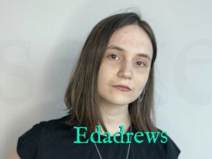 Edadrews