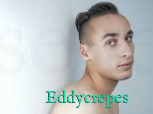 Eddycrepes