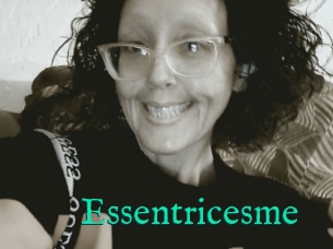 Essentricesme