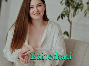 Exitedtati