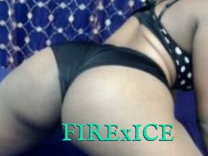 FIRExICE