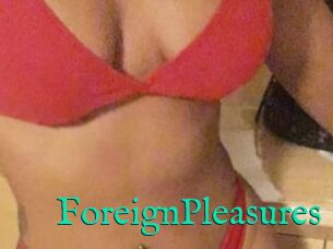 ForeignPleasures