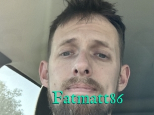 Fatmatt86