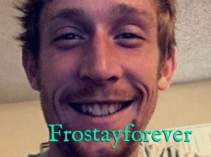 Frostayforever