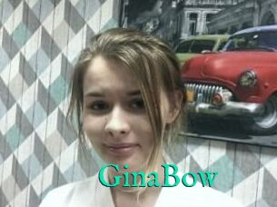 GinaBow