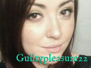 Guiltypleasure22