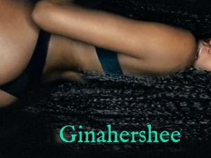 Ginahershee