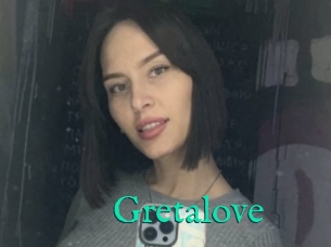 Gretalove