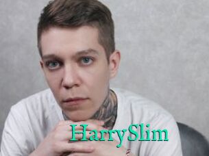 HarrySlim