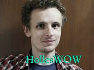 HollesWOW