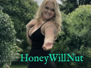 HoneyWillNut