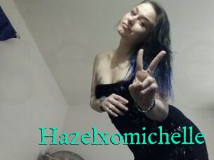 Hazelxomichelle