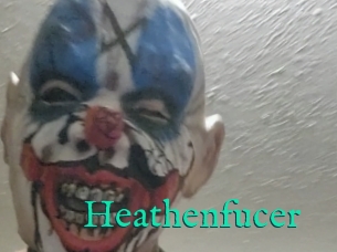 Heathenfucer