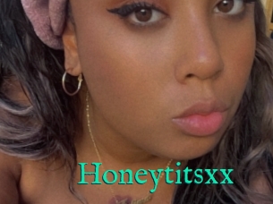 Honeytitsxx