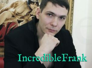 IncredibleFrank