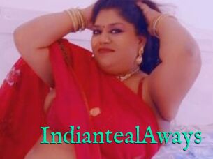 IndiantealAways