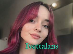 Ivettalans