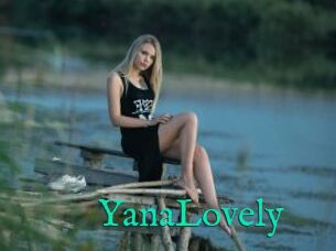 YanaLovely