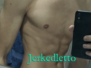 Jerkedletto