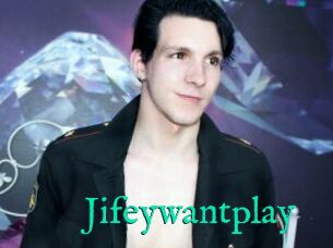 Jifeywantplay