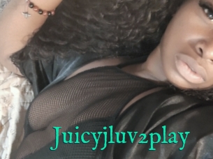 Juicyjluv2play