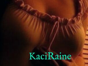 KaciRaine