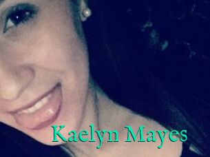 Kaelyn_Mayes