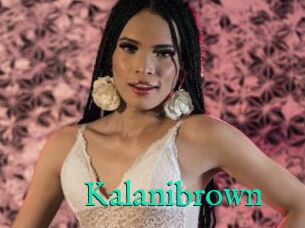 Kalanibrown