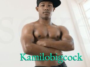 Kamilobigcock