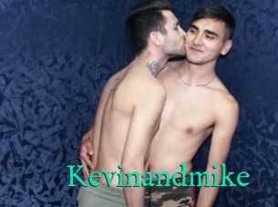 Kevinandmike