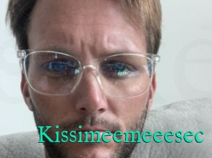 Kissimeemeeesec