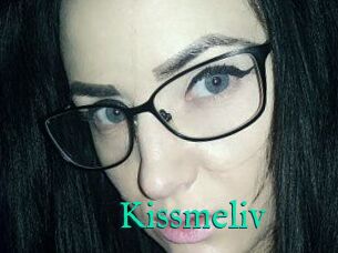 Kissmeliv