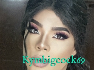 Kymbigcock69