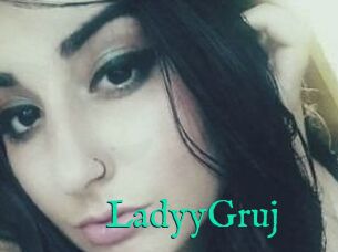 LadyyGruj