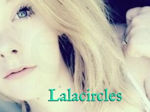 Lalacircles