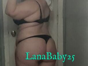 LanaBaby25