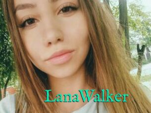 LanaWalker