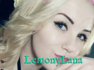 LemonyLana