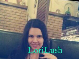 LoriLush