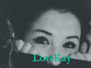 LoveKay