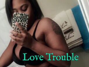 Love_Trouble