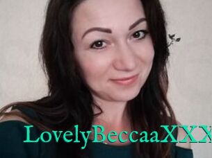 LovelyBeccaaXXX