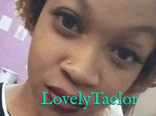 LovelyTaelor